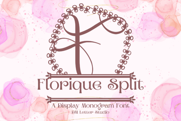 Florique Split Monogram: A Typeface for Timeless Craft Projects