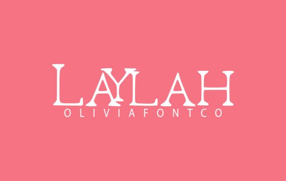Laylah Font: A Romantic Serif Typeface for Creative Makers